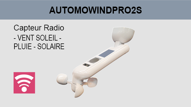 Capteur radio solaire VENT - SOLEIL - PLUIE